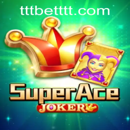 Exploring SuperAceJoker: The Thrilling World of Tttbet Gaming
